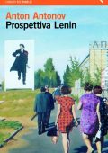 Anton Antonov - Prospettiva Lenin (2010)