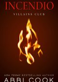 Abbi Cook - Villains Club Vol. 3. Incendio (2025)