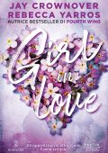 Jay Crownover, Rebecca Yarros - Girl in Love (2025)