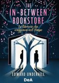 Edward Underhill - The in-between bookstore (2025)