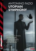 Antonino Fazio - Utopian Symphony (2025)