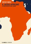 Diego Masi - Il secolo africano (2025)