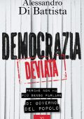 Alessandro Di Battista - Democrazia deviata (2025)
