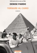 Denise Pardo - Tornare al Cairo (2025)