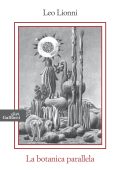 Leo Lionni - La botanica parallela (2025)