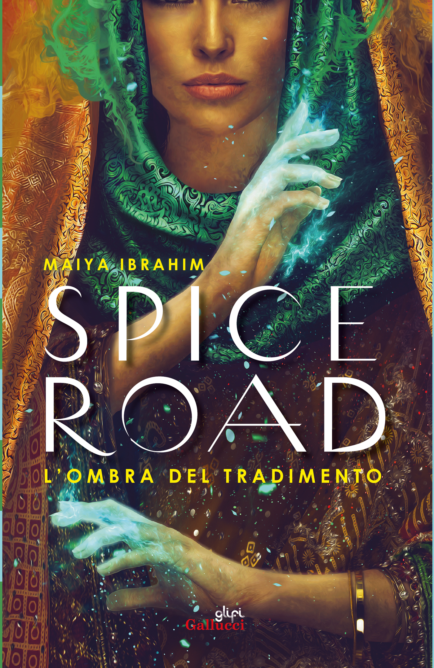 Maiya Ibrahim – Spice Road. L’ombra del tradimento (2025)