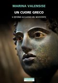 Marina Valensise - Un cuore greco (2025)