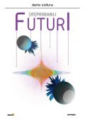 Dario Collura - (IM)probabili futuri (2025)