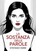 Stefano Verri - La sostanza delle parole (2025)