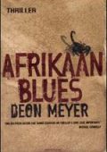 Deon Meyer - Afrikaan Blues (2007)
