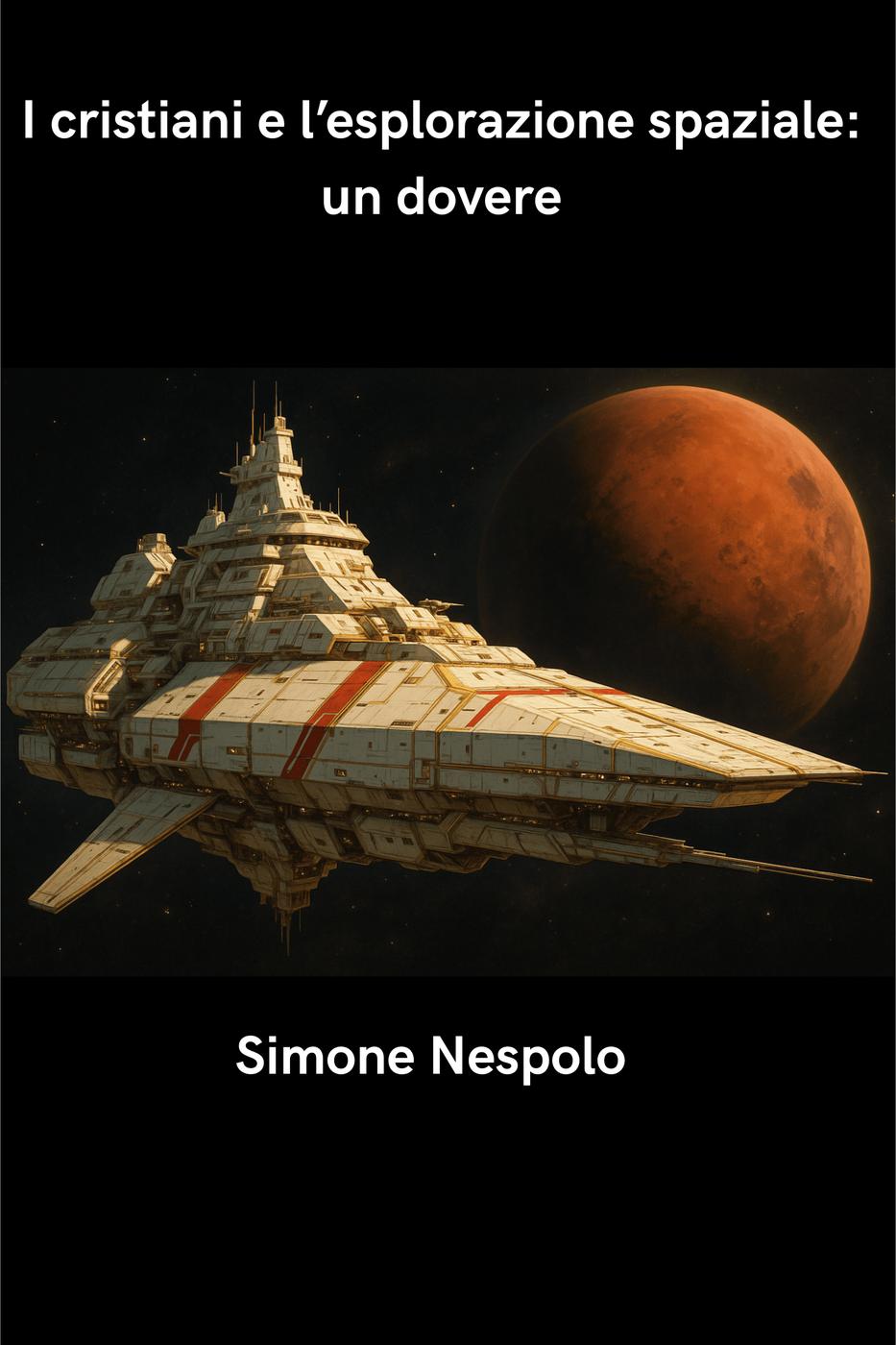 Simone Nespolo – I cristiani e l’esplorazione spaziale: un dovere (2025)