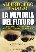 Alberto Ugo Caddeo - La memoria del futuro (2025)