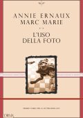Annie Ernaux, Marc Marie - L'uso della foto (2025)