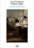 Ivan Turgenev - Padri e figli (2014)