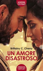 Brittainy C. Cherry – Un amore disastroso (2020)