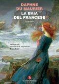 Daphne Du Maurier - La baia del francese (2025)