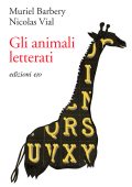 Muriel Barbery, Nicolas Vial - Gli animali letterati (2025)