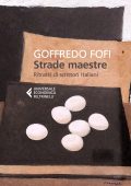 Goffredo Fofi - Strade maestre (2025)