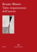 Renato Minore - Tutto imparammo dell’amore (2025)