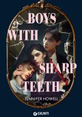 Jennifer Howell - Boys with Sharp Teeth (2025)