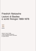 Friedrich Nietzsche - Lezioni di Basilea e scritti filologici 1869-1878 (2025)