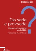 Lidia Maggi - Dio vede e provvede? (2025)