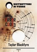 Taylor Blackfyre - Error Code 3 (2025)
