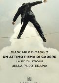 Giancarlo Dimaggio - Un attimo prima di cadere (2020)
