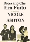 Nicole Ashton - Dicevano che era finto (2025)