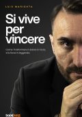 Luis Marishta - Si vive per vincere (2025)