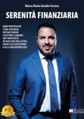 Marco Maria Davide Ferrara - Serenità finanziaria (2025)