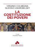 Virginio Colmegna, Gustavo Zagrebelsky - La Costituzione dei poveri (2025)