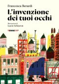 Francesca Berardi - L'invenzione dei tuoi occhi (2025)