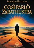 Friedrich Nietzsche - Così parlò Zarathustra (2025)