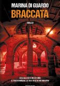 Marina Di Guardo - Braccata (2025)