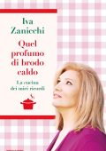 Iva Zanicchi - Quel profumo di brodo caldo (2025)
