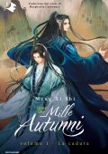 Meng Xi Shi - Qian Qiu Vol. 1. La caduta. Mille autunni (2025)