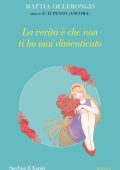 Mattia Ollerongis - La verità è che non ti ho mai dimenticato (2025)
