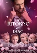 Sara Fidélis - Il Ritorno Di Isac. Le Figlie Del Miliardario (2025)