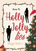 Rosa M. - Single Bells Vol. 1. Holly Jolly Lies (2025)