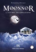 Susanna Sicali - MOONNOR. L’ultima incarnazione (2025)