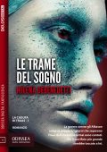 Milena Debenedetti - La caduta di Traas Vol. 2. La creatura del sogno (2019)