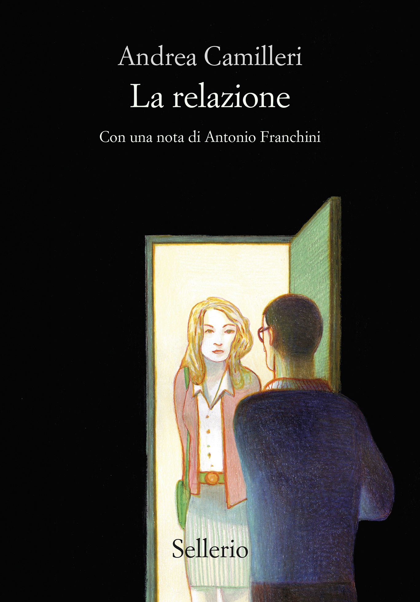Andrea Camilleri – La relazione (2025)