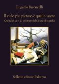 Eugenio Baroncelli - Il cielo più pietoso è quello vuoto (2025)