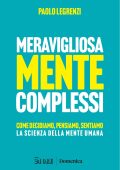 Paolo Legrenzi - Meravigliosamente complessi (2025)