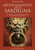 Pierluigi Serra - Artisti maledetti della Sardegna (2025)
