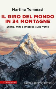 Martina Tommasi – Il giro del mondo in 34 montagne (2025)