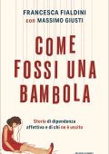 Massimo Giusti, Francesca Fialdini - Come fossi una bambola (2025)