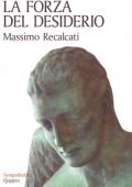 Massimo Recalcati - La forza del desiderio (2014)