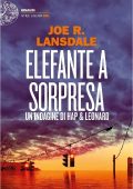 Joe R. Lansdale - Elefante a sorpresa (2019)